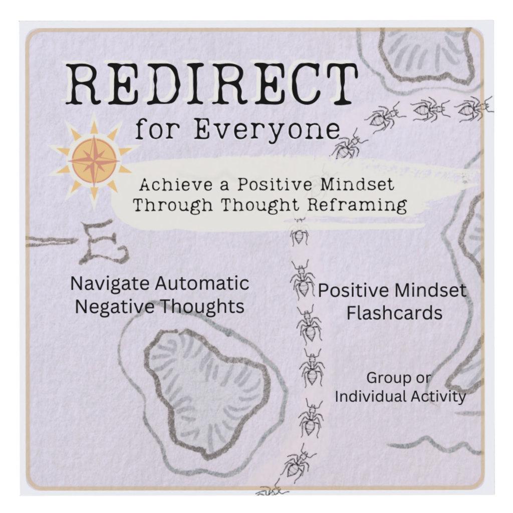 Redirect for Everyone: Rewrite Automatic Negative Thoughts (ANTS) Card Activity